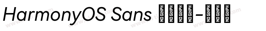 HarmonyOS Sans 华为鸿蒙字体转换